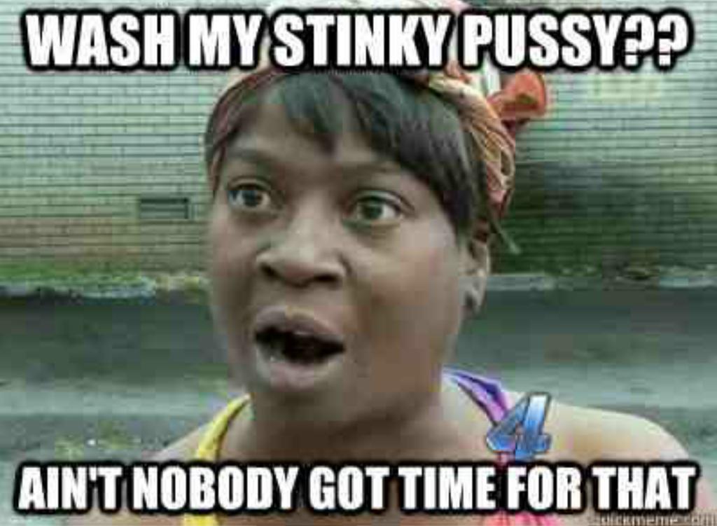 TesticleTimmy's tweet image. Bitch wash that shit! 

#tednugentsmom #blackpussysmatter #tunafishoverlord #OJlikedwhitepussycauseitdidntstink