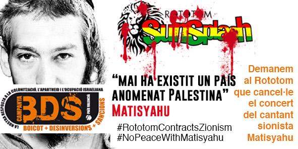 Ei <a href="/sunsplash_es/">Rototom Sunsplash es</a> trencareu una trajectòria de 20 anys promovent la pau i els DDHH convidant al sionista #Matisyahu?