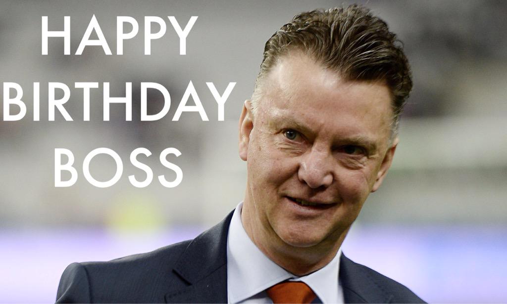 Happy Birthday Louis Van Gaal..
Match Day and your Birthday   