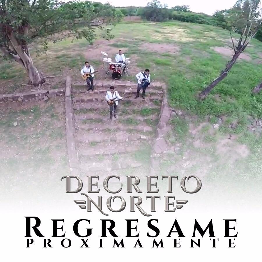Aqui venimos... #yosoydecreto #decretonorte #regresame #proximamente