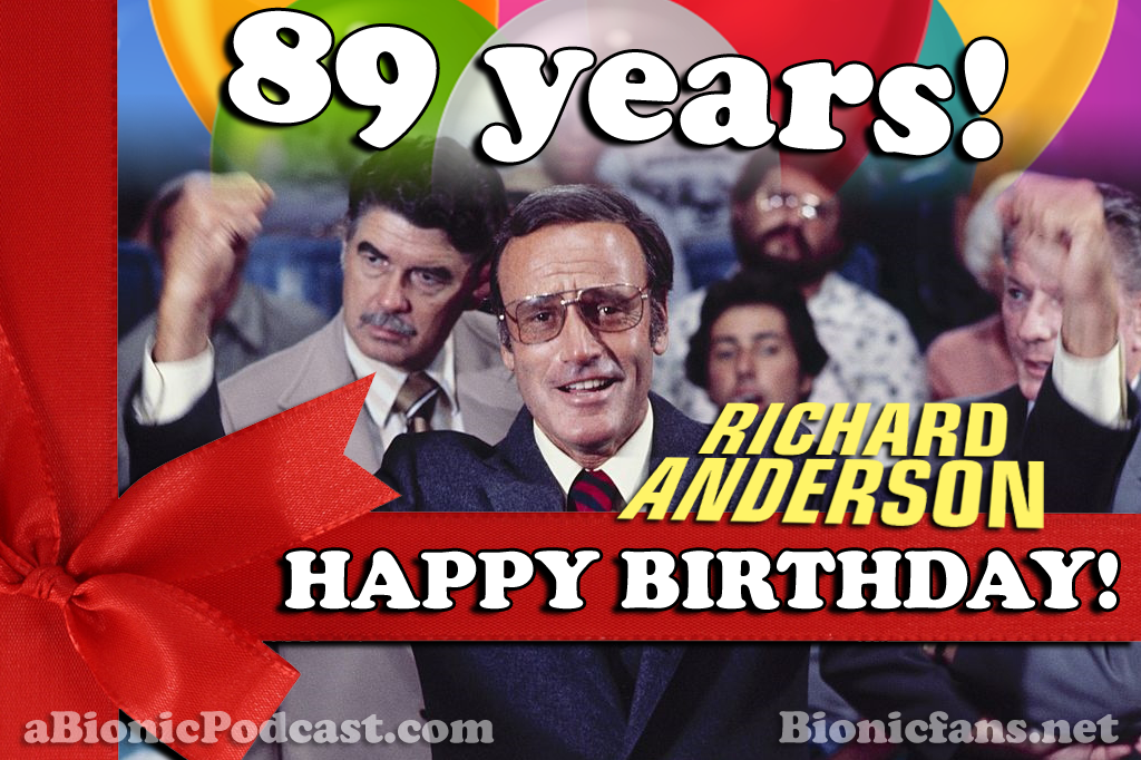 🎈 HAPPY BIRTHDAY to Richard Anderson! He's 89 today! Listen to our recent interview here: abionicpodcast.wix.com/cyborgs#!ander… |
