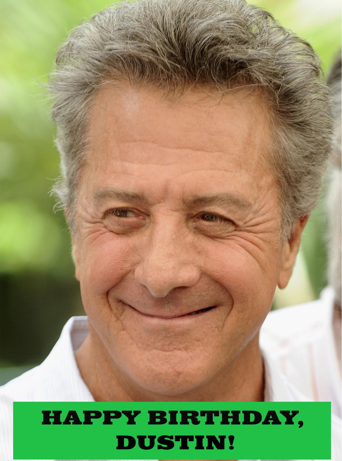 Happy Birthday to Mr. Dustin Hoffman. From \The Graduate to \Rain Man , its always a pleasure to watch him work. 
