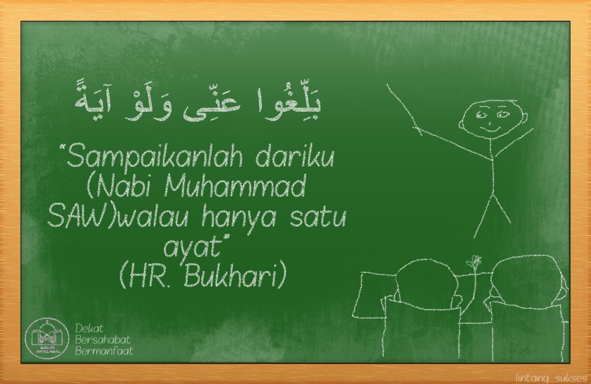 Sampaikanlah Walau Hanya Satu Ayat