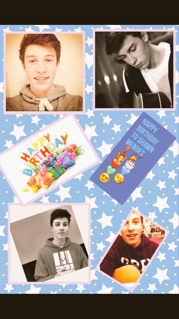 Happy birthday to Shawn Mendes you 17  I hope you have a good  awesome and fun day ILOVEYOU         