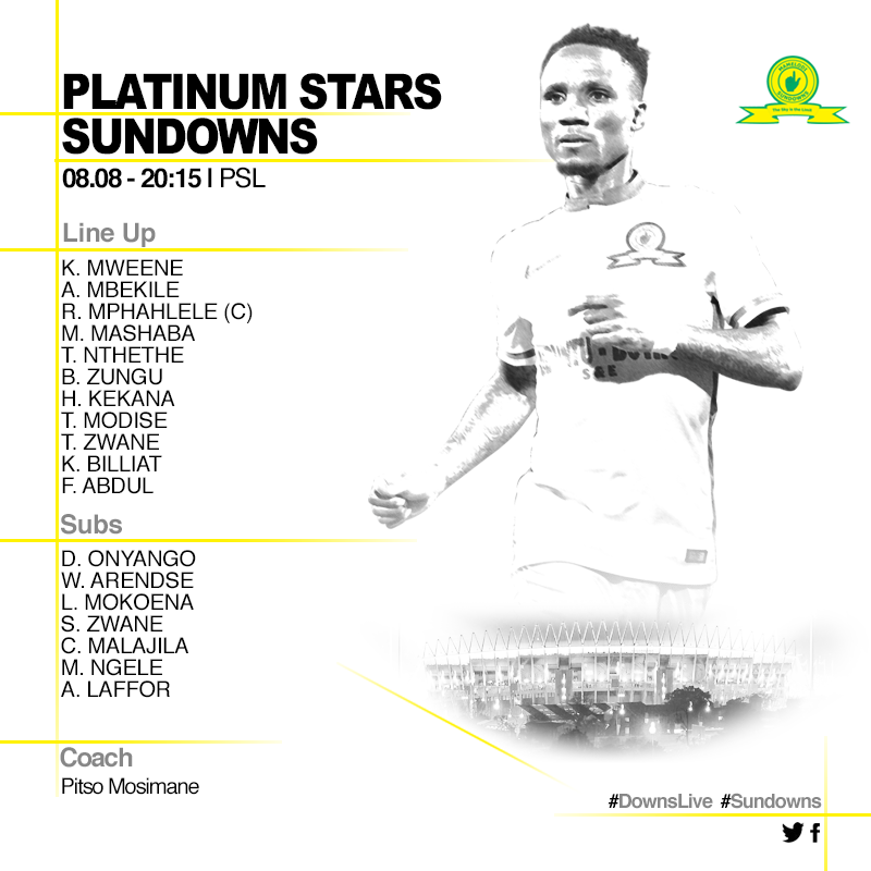 Masandawana's tweet photo. Confirmed #Sundowns team for the PSL game against Platinum Stars. Kick off: 20:15. http://t.co/UwA15FYCiS