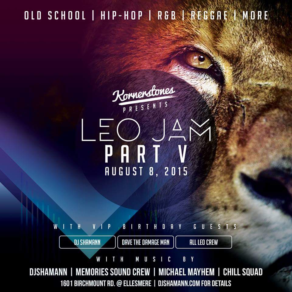 DjShamann's tweet photo. It's my Bday jam tonight, and if you're a Leo, it's yours too! Join the party @ Kornerstones #ScarbTO: address on pic http://t.co/PuG4R2vYmP