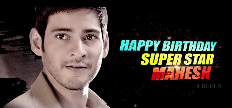 Happy Birthday Day Super Star Mahesh Babu.Congratulations On Super Hit Of Srimanthudu movie. 