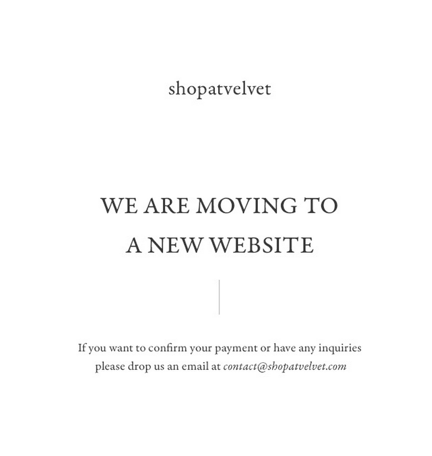 INFO: We're moving to a new website. For inquiries reach us at : contact[at]shopatvelvet.com