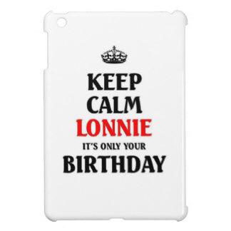 Happy Birthday Lonnie Quinn! Chillax! 