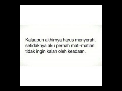Semoga bsk,lusa,minggu depan,bulan depan,tahun depan,dan tahun" berikutnya... Don't cry again. Amin