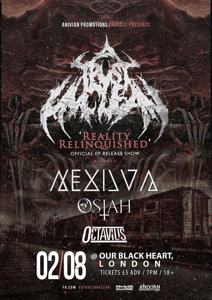 COMING UP THIS SUNDAY AT <a href="/Theblack_heart/">The Black Heart</a>. <a href="/atrustuncleanuk/">A Trust Unclean</a> "Reality Relinquished" EP launch show! £7 OTD £5 ADV. 7pm.