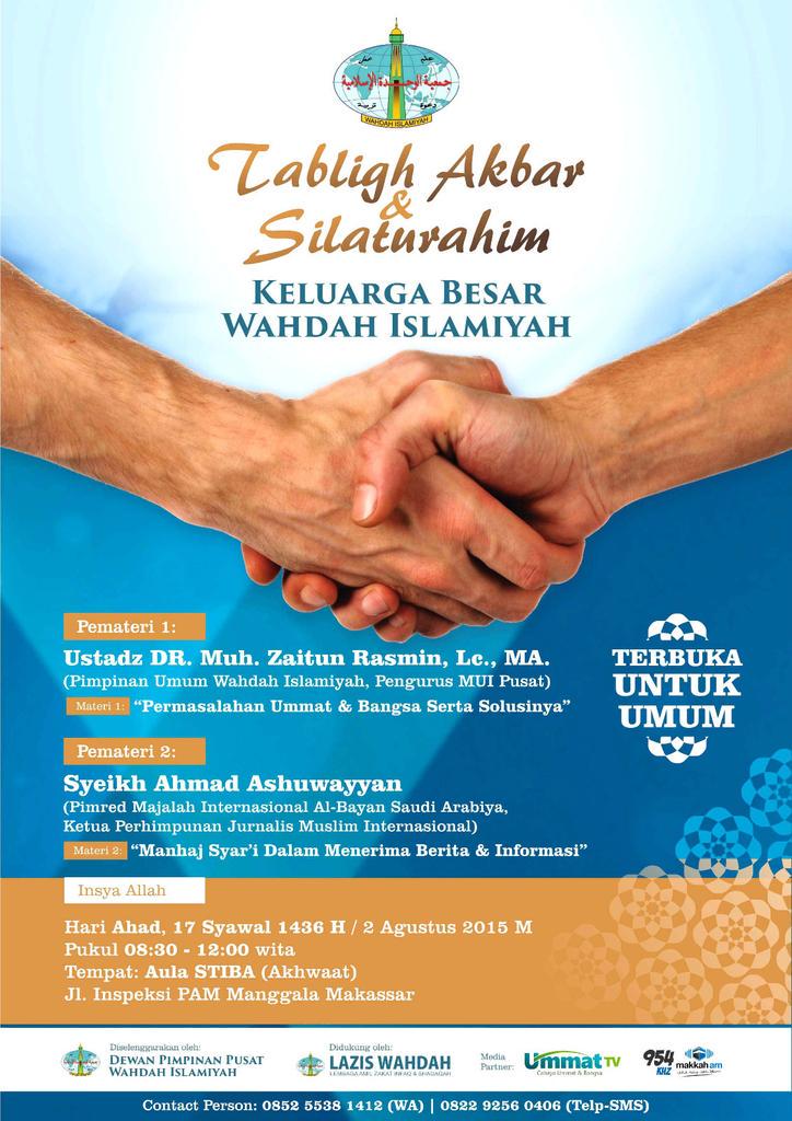 Tabligh Akbar &amp; Silaturahmi <a href="/WahdahIslamiyah/">Wahdah Islamiyah</a> |Ust. <a href="/ZaitunRasmin/">Muh Zaitun Rasmin</a> | Ahad, 2 Juli 2015 | 08:30 - 12.00 | Aula <a href="/stibamks/">STIBA Makassar</a>