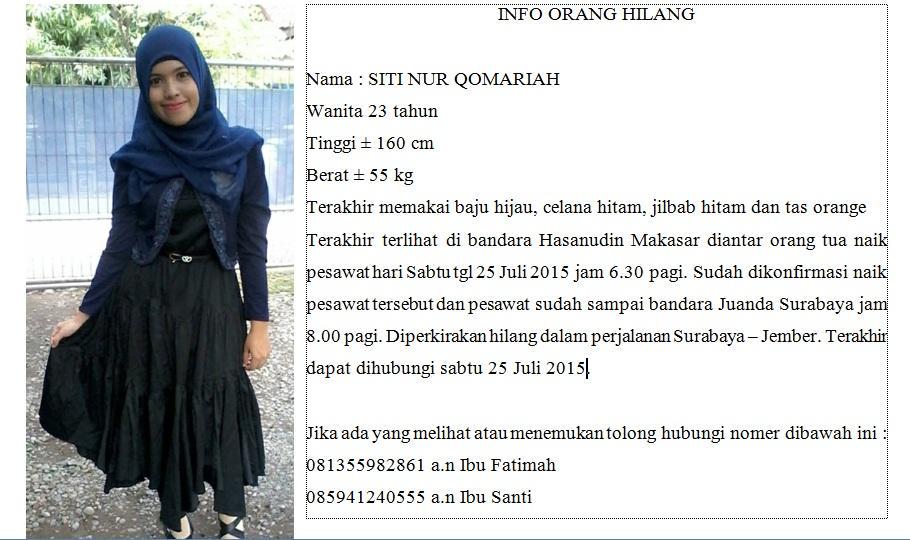 Teman kami, SITI NUR QOMARIAH, mahasiswa FKG UNEJ Angkatan 2011, tdk diketahui keberadaannya. Mohon share <a href="/Metro_TV/">METRO TV</a>