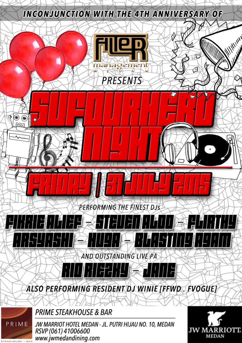 friday! 31.07.15 <a href="/Filter_MEDAN/">Filter Medan</a> present #sufourhero at prime bar jw marriot hotel..supported by #moversmedan