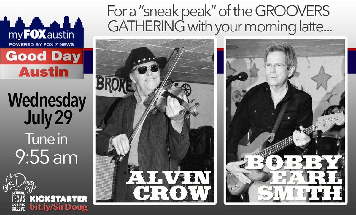 TUNE IN tmrw morning 4 a GROOVERS GATHERING sneak peek w/#AlvinCrow & #BobbyEarlSmith on @FOX7LiveMusic at 9:55AM!