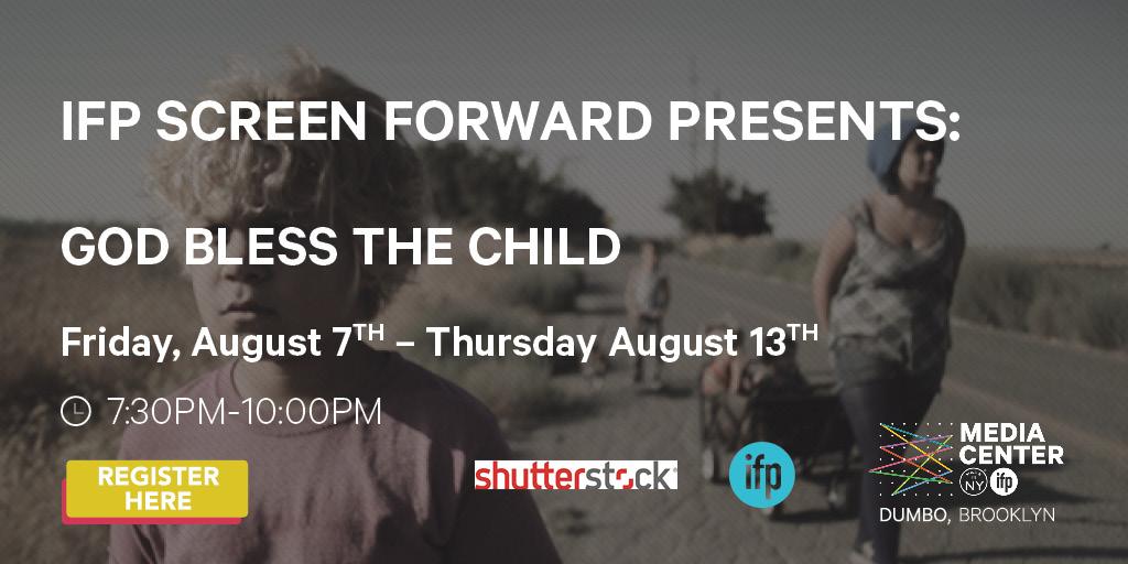 Come catch GOD BLESS THE CHILD 8/7-8/13 <a href="/ifpfilm/">gabi :D</a> + experience a pure, uncontrived #indiefilm. ow.ly/Q9hBF
