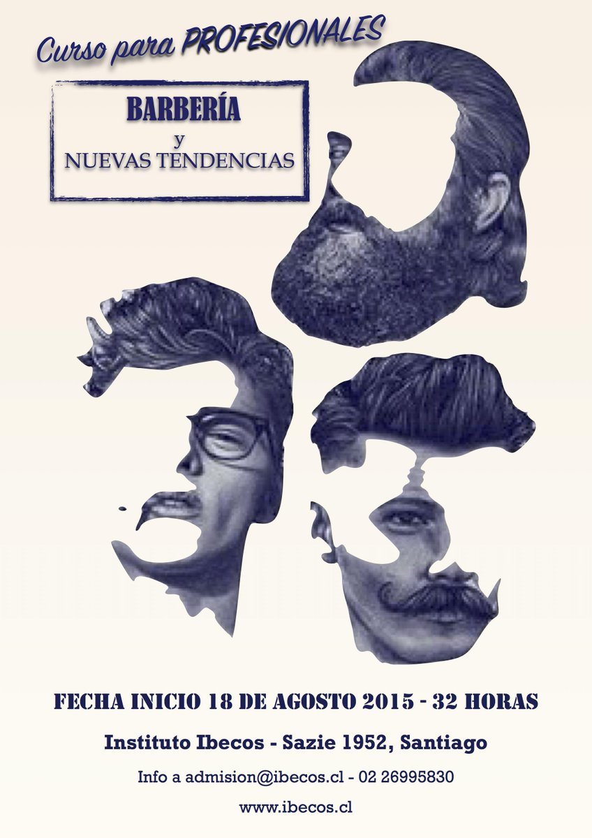 ibecos's tweet photo. CURSO DE #BARBERIA Y NUEVAS TENDENCIAS
Dirigido a Profesionales
Inicio de clases 18 de Agosto
http://t.co/pSYef7zakh http://t.co/aLyZfRjnYP