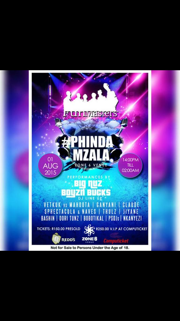 IamVuvu710's tweet image. NO reason to miss out on #PhindaMzala #two2two @Zone6Venue @fun_Masters 1st Aug