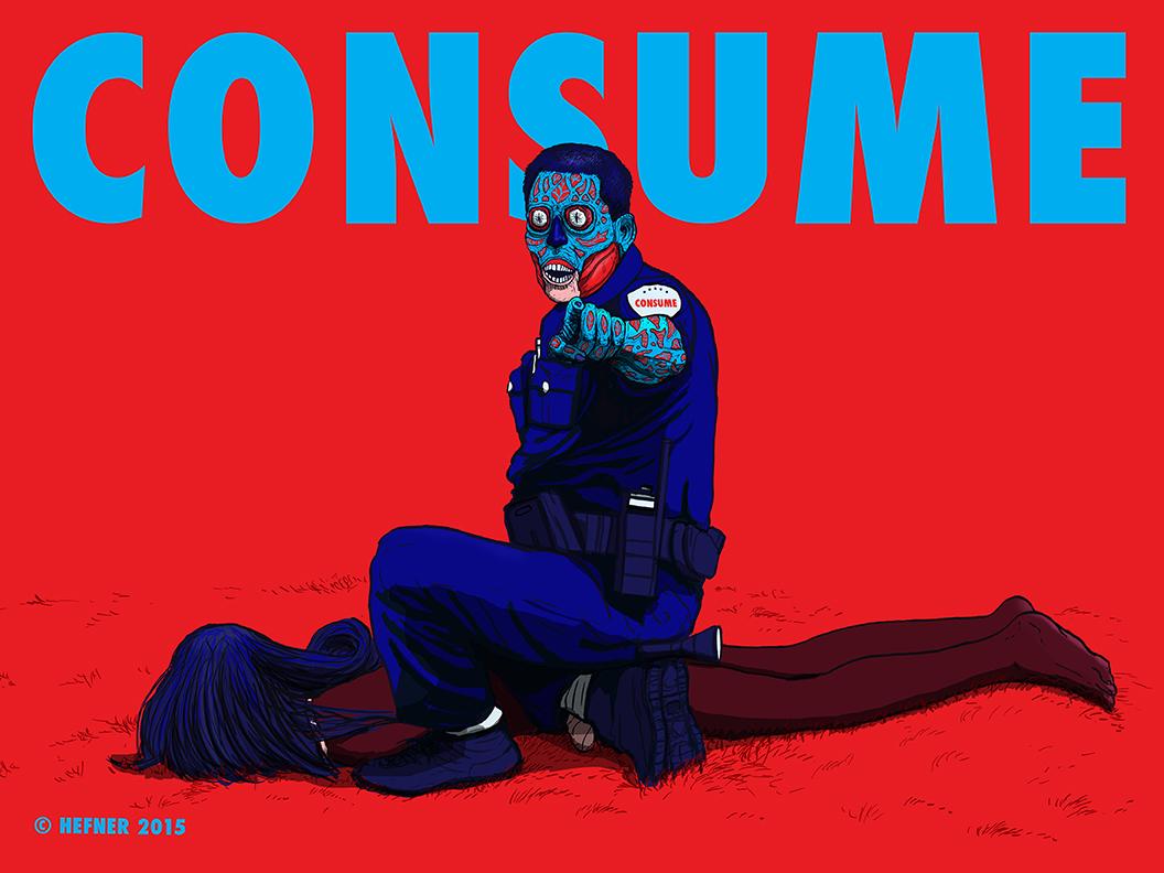 AbbyMartin's tweet photo. From @HillaryClinton to the Royal Baby, @HalHefner brings John Carpenter's They Live up to date w Consume 2015 series http://t.co/SHOn1a0Duq