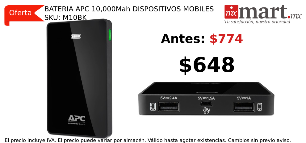 mxmartmx's tweet photo. Fin de mes las #mejores #ofertas en #MxmartMx, #Bateria #APC 10,000Mah DISP MOBILES SKU: M10BK http://t.co/7hnA8n0q5g http://t.co/b0idhWjjLh
