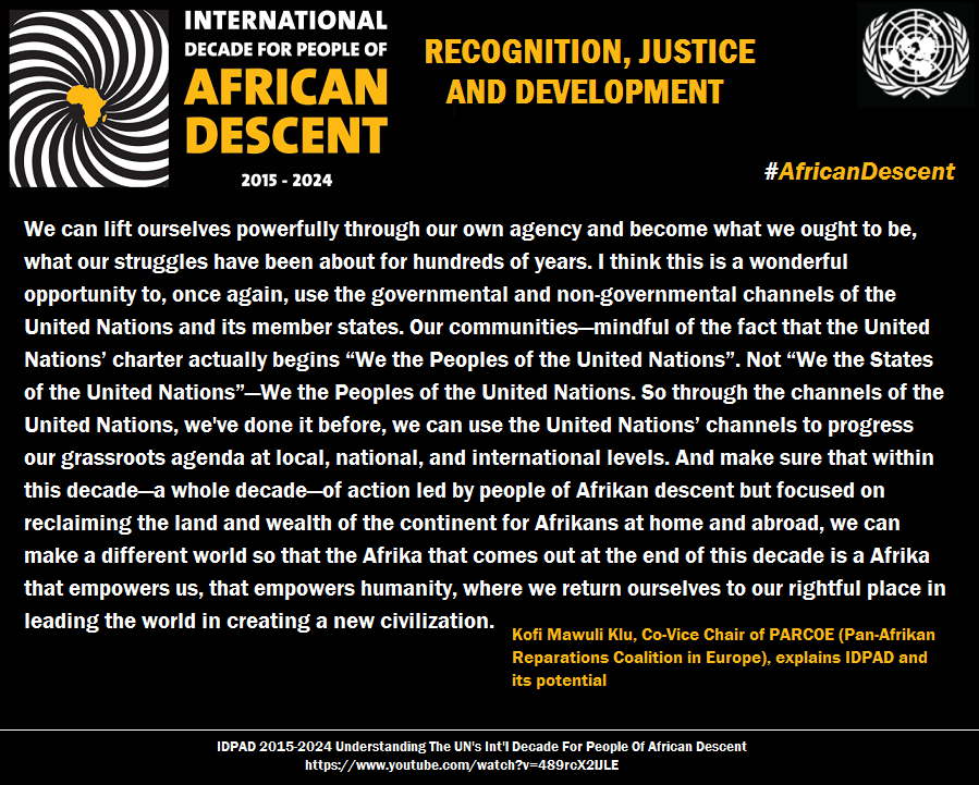 northanger's tweet photo. Kofi Mawuli Klu on UN's Intl Decade For People Of African Descent 2015-2024. Transcribed from https://t.co/ZFumIQkm4d http://t.co/11yPOSPIOO