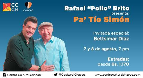 BettsimarDiaz's tweet photo. Concierto #PaTioSimon del @pollobrito. Un tributo a la vida. Compra tu entrada YA! 7y8 ago en @CculturalChacao http://t.co/hOKjD707xq