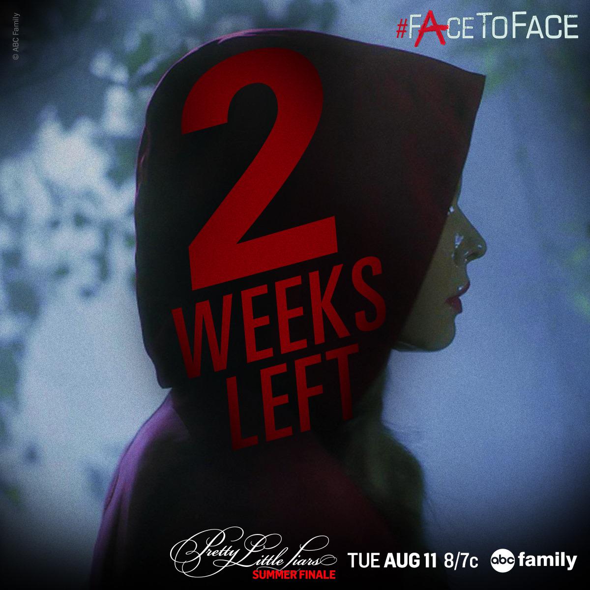 PLLonMax's tweet photo. TWO MORE WEEKS until you come #FacetoFace with A!  #PLL http://t.co/KTqHxhEXIE