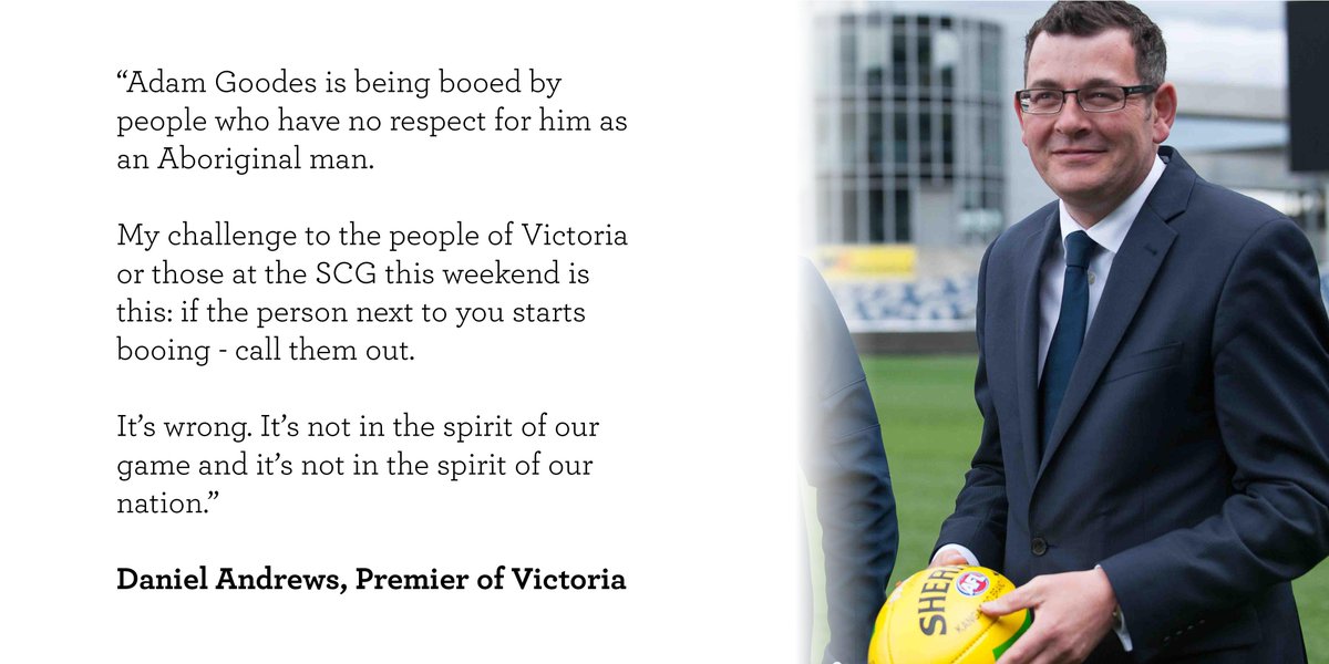 DanielAndrewsMP's tweet photo. If the person next to you starts booing Adam Goodes - call them out. #EmbraceDiversity http://t.co/TIjj7XKBVf