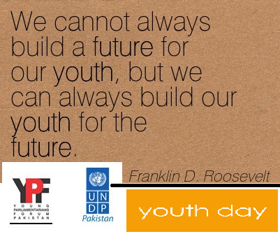 ypfpakistan's tweet photo. Invest in YOUR future. #YCED #PkYouthDay @UNDP_Pakistan @JawanPakistan @MAFundp @ShazaFK @Romina_Alam http://t.co/MTXUOpAix4