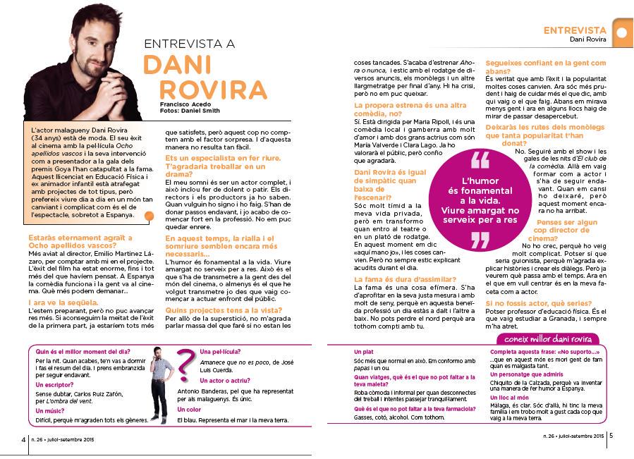 A totes les farmàcies <a href="/Fedefarma/">Fedefarma</a> pots trobar la revista on s'entrevista a <a href="/DaniRoviraTwits/">Dani Rovira</a> #farmacia.