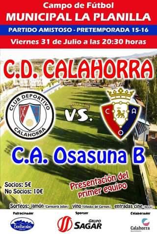 AMISTOSO: Viernes 31 de julio a las 20:30h en el templo calagurritano, CD.CALAHORRA-OSASUNA B