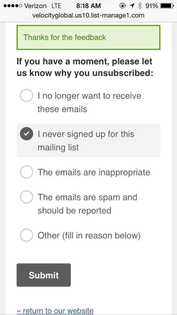 The confirm for "I never signed up for this mailing list" should be more like "aight, we'll hunt down these mofos"
