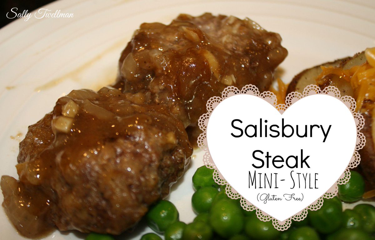 sallytwellman's tweet photo. Salisbury Steak, Mini Style. Gotta try this, its pretty dang delish! If I do say so myself ;) http://t.co/Yi9GgJzfrl http://t.co/zIdCb918ah