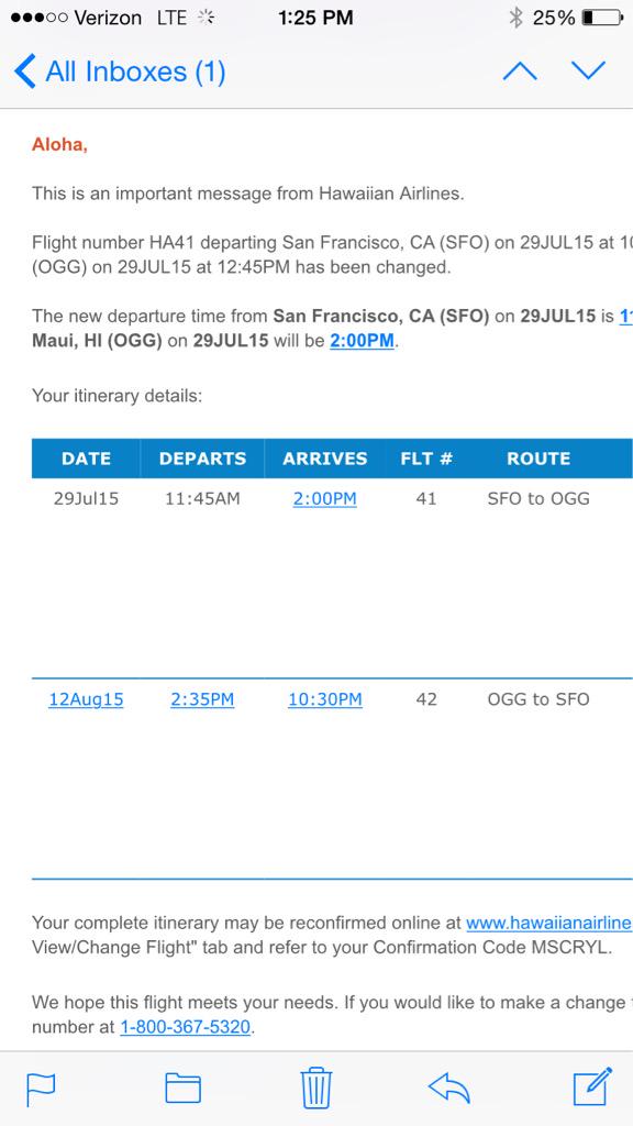 bhingher's tweet photo. Got this message.... Guess I should be in Maui by now....@HawaiianAir http://t.co/DmIbgekGSg