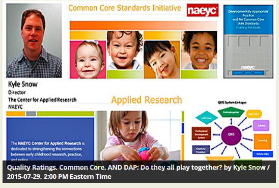 2 PM ET! Webinar #QRIS, #CCSS and #DAP in #ECE By Kyle Snow from <a href="/NAEYC/">NAEYC</a>, sponsored by <a href="/NemoursBrtStart/">Nemours BrightStart!</a>! #childcare