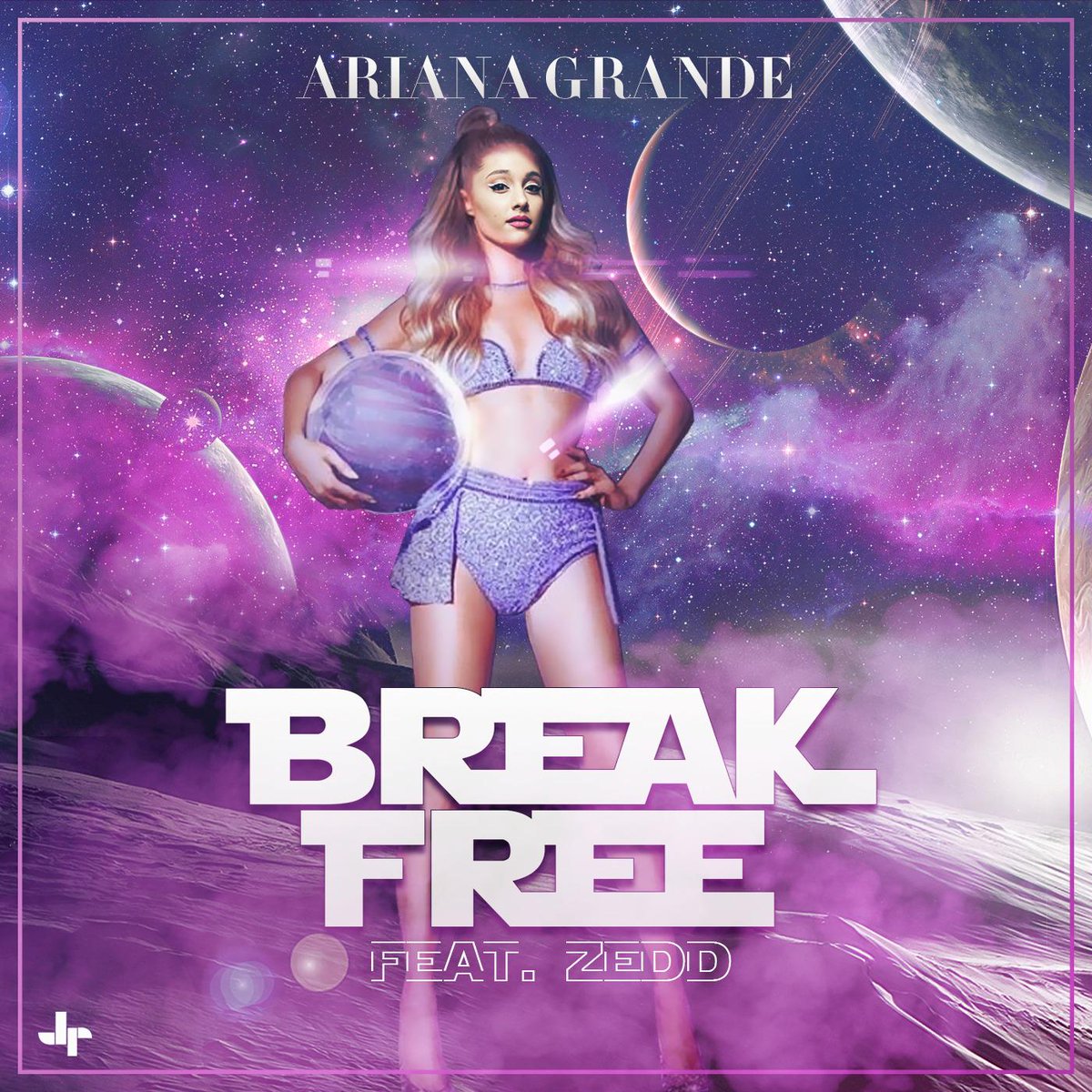 Jr Graphics On Twitter Arianagrande Feat Zedd Break Free.