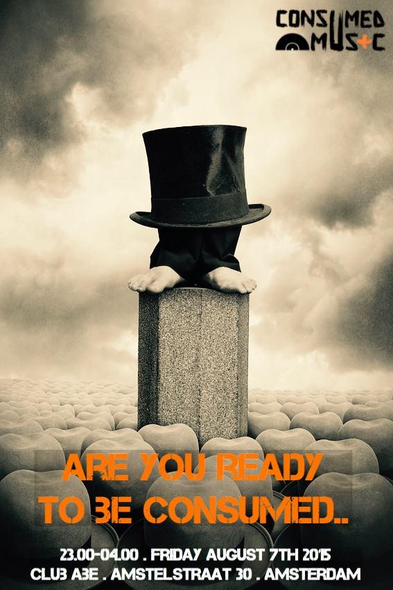Are you ready to be CONSUMED? <a href="/ConsumedMusic_/">Consumed Music</a> <a href="/ClubABE/">Club ABE</a> <a href="/Eresofficial/">èreS</a> <a href="/AlexAplusplus/">A++</a> RSVP : goo.gl/ZUFc5Q