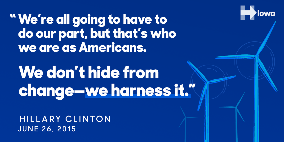 HillaryforIA's tweet photo. Renewable energy: we’re big fans. (Click here to learn more → http://t.co/k0z7dBJaC6) #Hillary2016 http://t.co/vuHf1UgxXQ