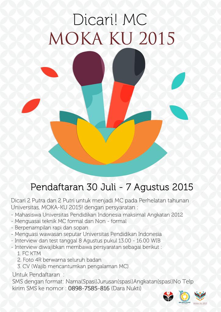 bemremaupi's tweet photo. Mau jadi MC di Acara terbesar penyambutan mahasiswa baru UPI? Ayoo, daftar segera untuk seleksi MC MOKA-KU UPI 2015! http://t.co/EAyJsPrpbr