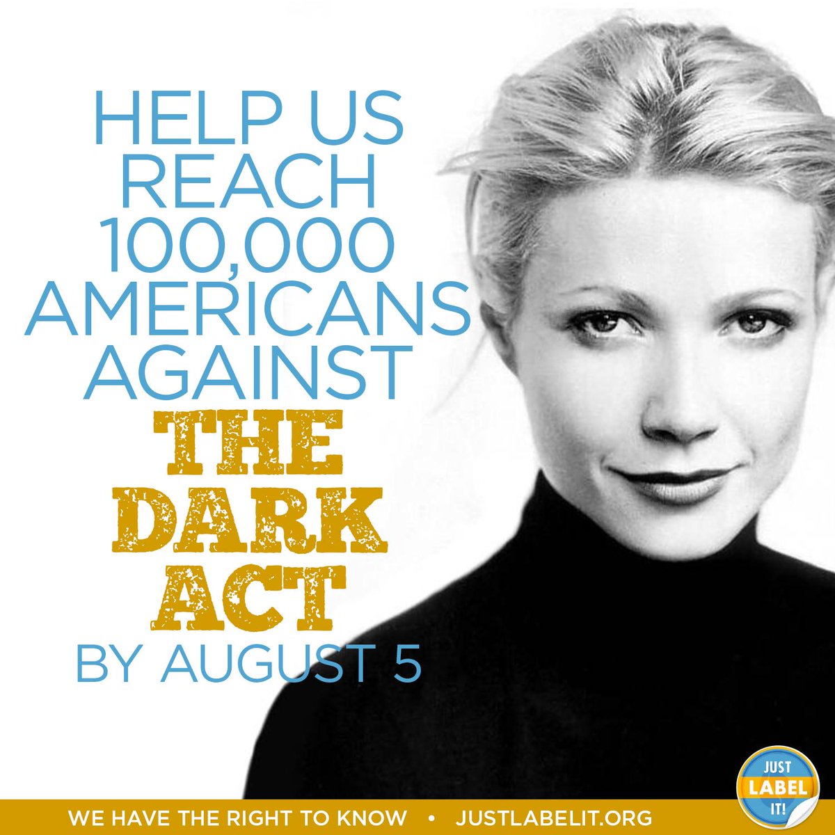 justlabelit's tweet photo. Join @GwynethPaltrow and help us get to 100K signatures against the DARK Act http://t.co/cjZSIAe7YI RT! http://t.co/V0aizviIBp