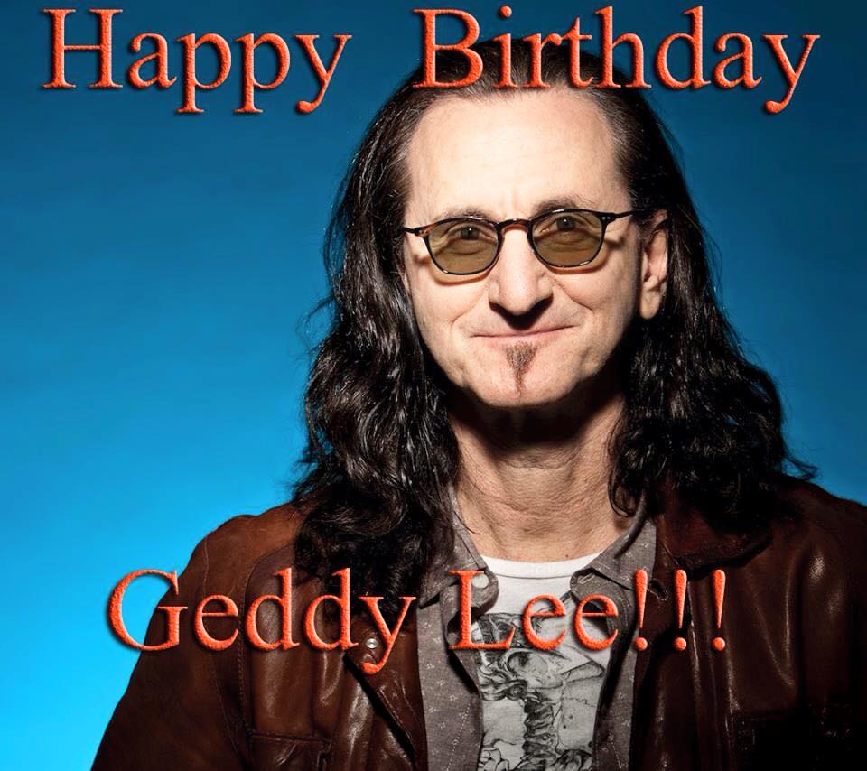 Happy Birthday to that musical monster himself Mr. Geddy Lee 