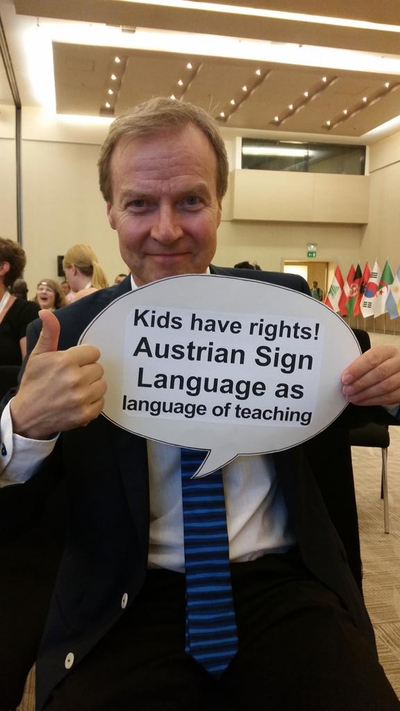 OEGLB's tweet photo. Thank you for support Markku ;-) #kidshaverights #AustrianSignLanguage @MarkkuJokinen .@OEGLB #wfd2015 http://t.co/bUDyg6fdbM