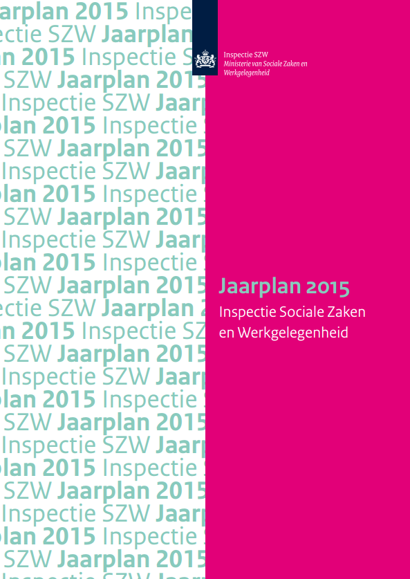 OptimumArbo's tweet photo. 17.000 geplande inspecties door Sociale Zaken &amp; Werkgelegenheid. Lees hun jaarplan 2015. http://t.co/dgBcRv7qfB http://t.co/n4ga6C7tb3