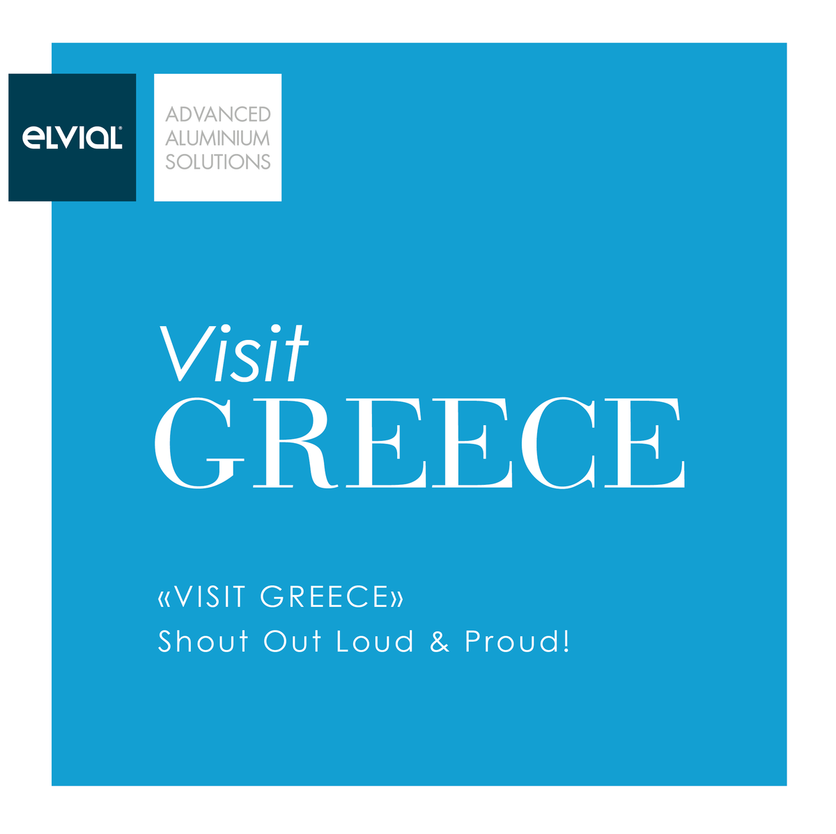 ELVIAL_SA's tweet photo. WE SUPPORT TOURISM IN GREECE.
ELVIAL S.A. (ADVANCED ALUMINIUM SOLUTIONS) http://t.co/QUpEyD9ZRX
