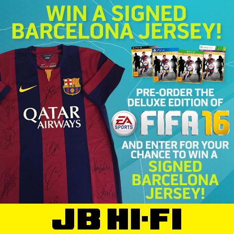 JBHiFi's tweet photo. Pre-Order the Deluxe Edition of FIFA16 and enter to win a signed @FCBarcelona Jersey! https://t.co/gfC1RqYdsx http://t.co/2rpnGmqcEj
