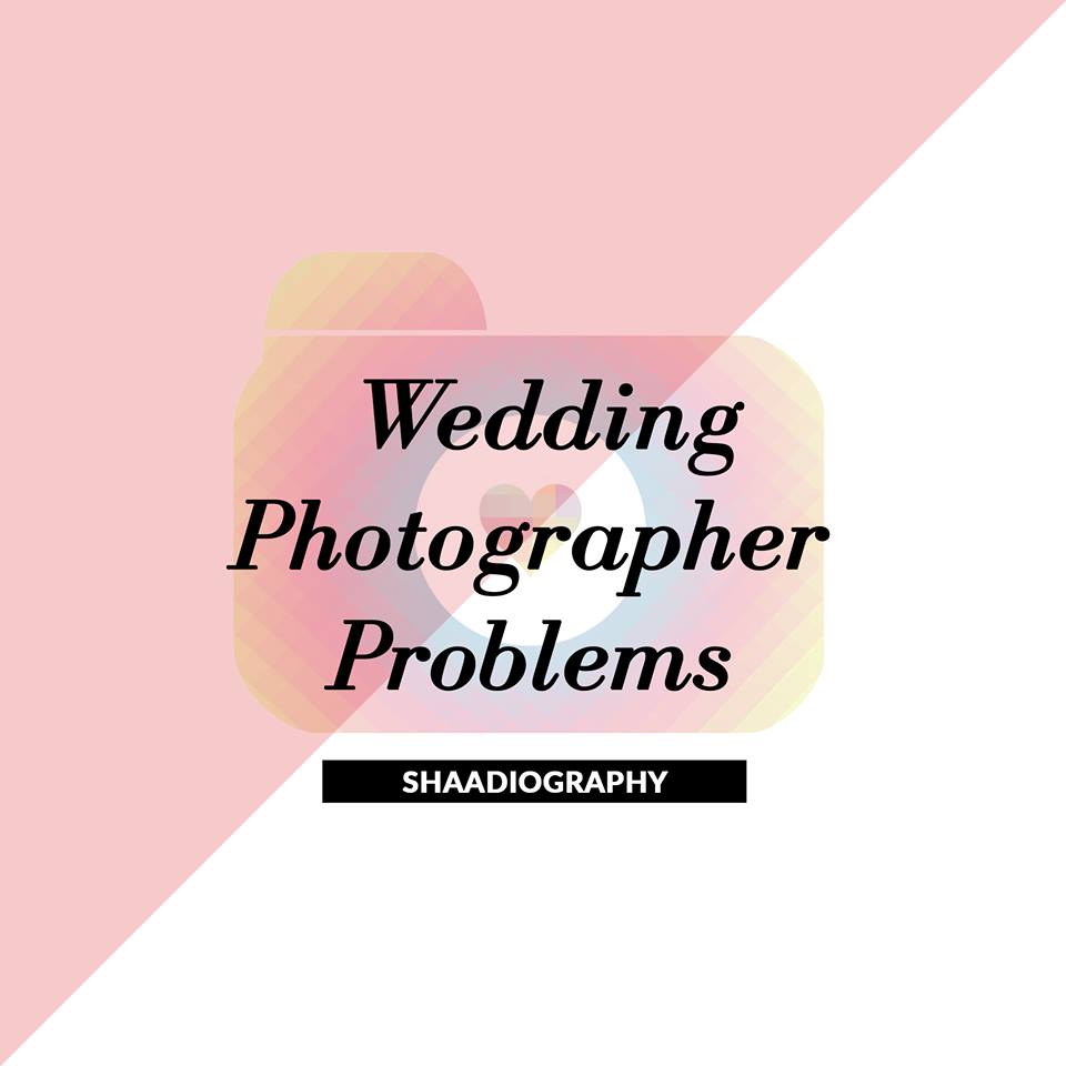 Shaadiography's tweet photo. We have something hilarious in store. 
Watch this space for more.
#WeddingPhotographerProblems #Shaadiography http://t.co/sRnZpyRRbk
