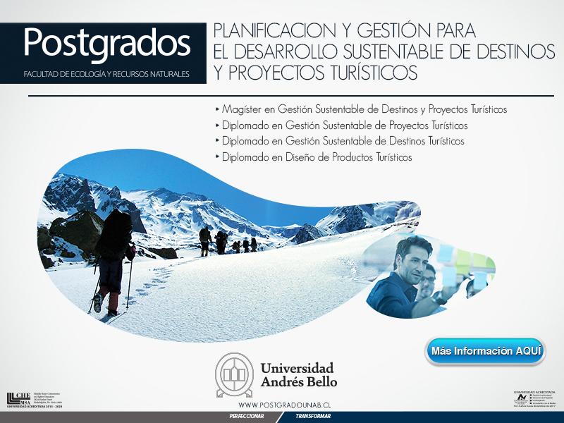 Magíster en Gestión Sustentable de Destinos y Proyectos Turísticos, información a carolina.arrunategui@unab.cl