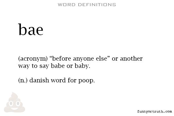 wordstionary's tweet image. Bae