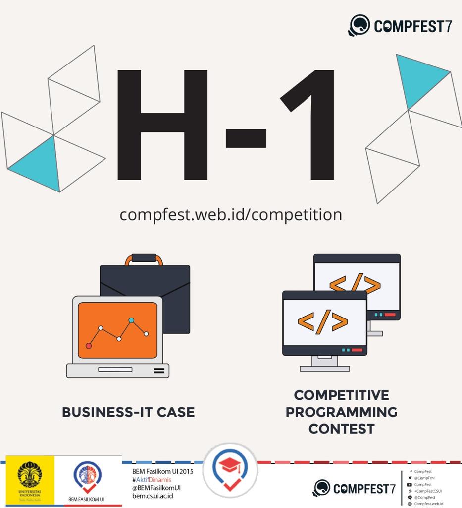 COMPFEST's tweet photo. ONLY ONE DAY LEFT TO SIGN UP! Gather your wit, take a deep breath. Are you ready to enter the competitions? http://t.co/fpdrnNzAYb