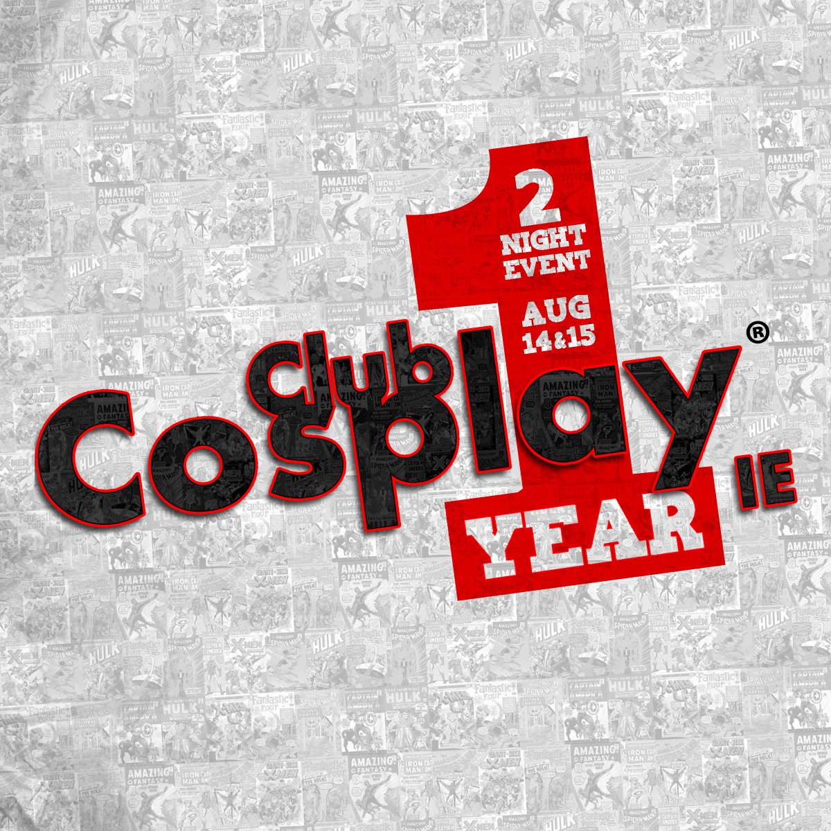 Club_Cosplay's tweet photo. 1 year is almost here! Get your tickets before its too late. #1yearanniversary #clubcosplay #nerdstakeover http://t.co/BRoPjFjdb3